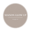 MAISON GLOW UP – Accueil
